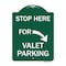 Signmission Stop Here for Valet Parking Right Arrow, Green & White Aluminum Sign, 18" x 24", GW-1824-22853 A-DES-GW-1824-22853 - alternate 1